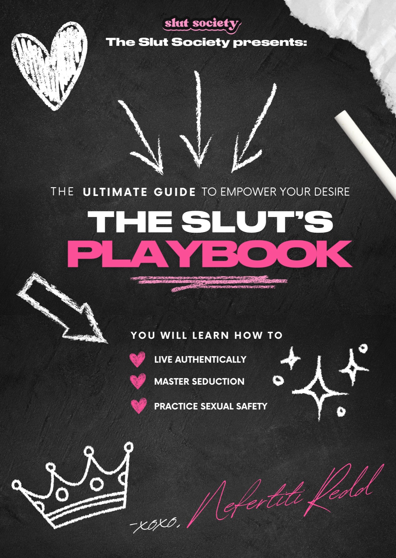 The Slut’s Playbook: The Ultimate Guide to Empower Your Desire