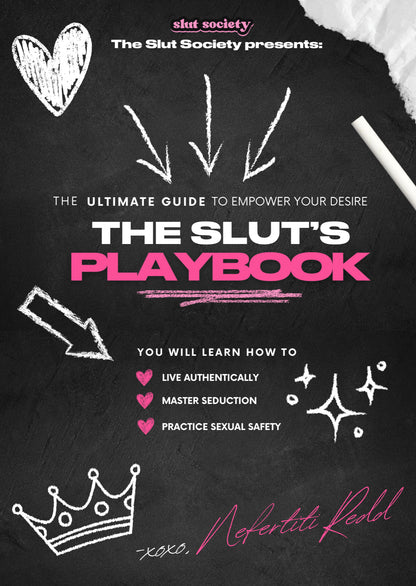 The Slut’s Playbook: The Ultimate Guide