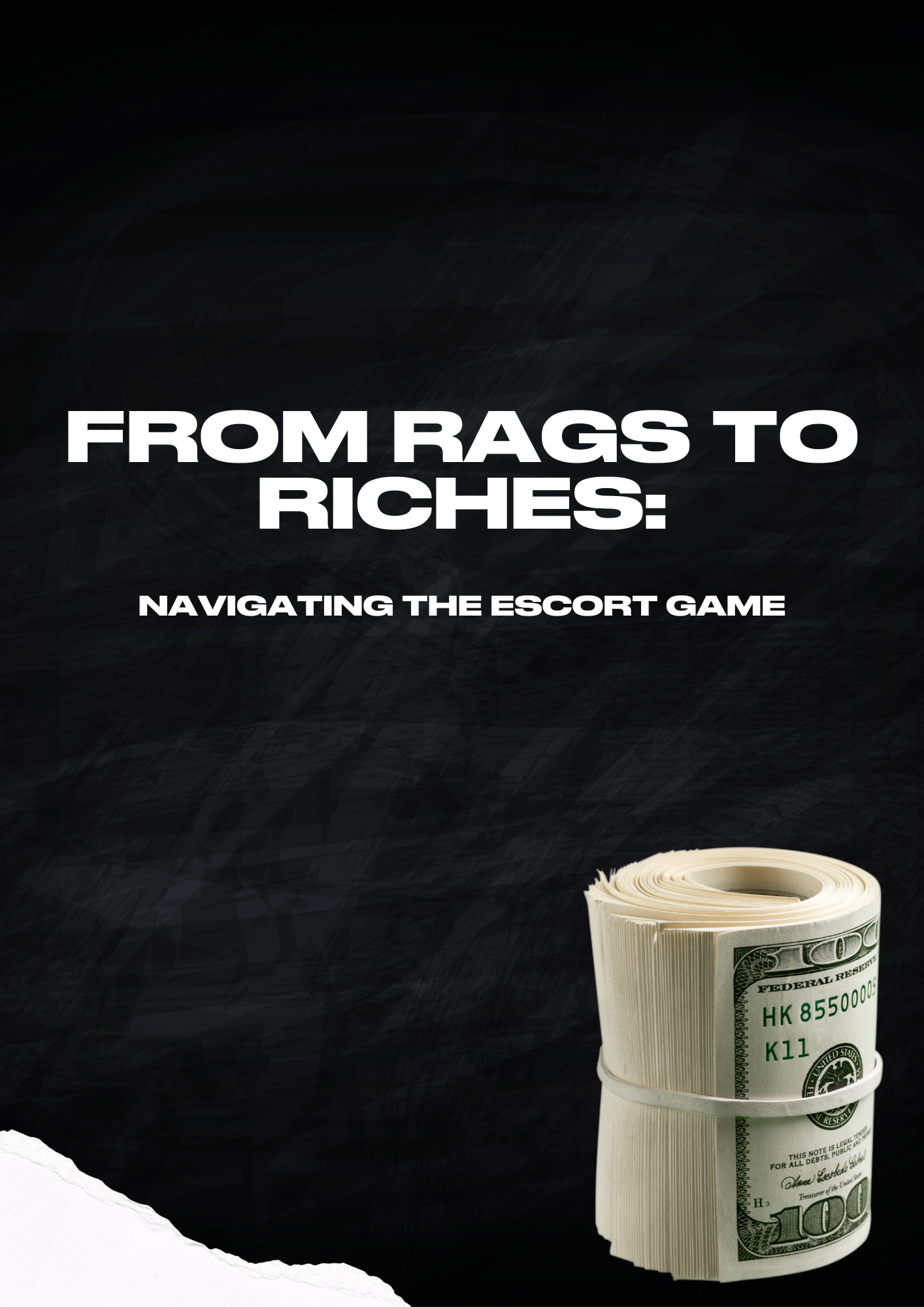 From Rags to Riches: Navigating the Escort Game